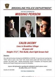 This is the missing-person flier being distributed by Brookline police, who continue to search for 16-year-old Caleb Jacoby, the son of Boston Globe columnist Jeff Jacoby. (Brookline Police Department)